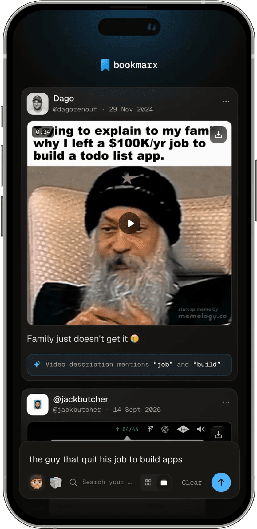 A search for "the guy that quit his job to build apps" finding a post that says only "Family just doesn't get it", from a video about leaving a $100K job to build a todo app.